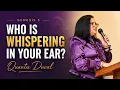 Who Is Whispering in Your Ear