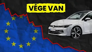 Az Európai Autóipar Halála