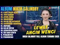 Download Lagu Album Niken Salindry || LEWAT ANGIN WENGI - TITIP KANGEN - Lagu Campursari Full Album Terbaru 2025