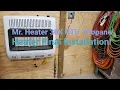 Mr Heater 30K BTU Propane Heater Final Installation