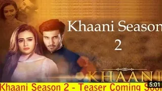 khani drama season 2 episode 1 promo