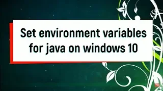 how to set environment variables for java windows 10 By Internet World