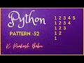 PYTHON PATTERN PROGRAM 52