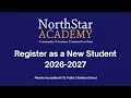 Spring 2026 New Student Registration Tutorial at NorthStar Academy