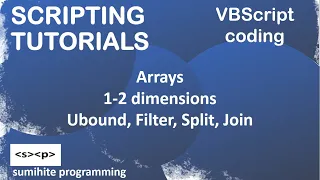 VBScript Tutorial Arrays in VBScript two dimensional arrays Ubound Filter Split Join