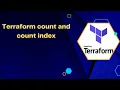 Terraform count and count index