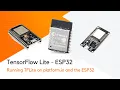 TensorFlow Lite With Platform io and the ESP32