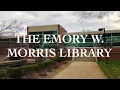 Emory Morris Library Tour