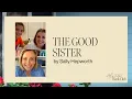 The Good Sister Holly Furtick Book Club