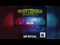 No Soy Criminal - Yoss Bones X Akapellah (Audio)
