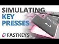 Simulating keystrokes - Automate pressing keyboard keys