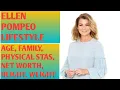 Ellen Pompeo Lifestyle