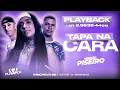 Lagu PLAYBACK | PODE DAR TAPA NA CARA | MC MORENA, WG NO BEAT \u0026 EDIN DO PISEIRO  | PISEIRO |@WPPLAYBACKS​