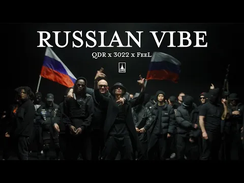 Download MP3 QDR x 3022 x FeeL – Russian Vibe