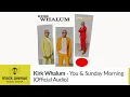 Kirk Whalum - You \u0026 Sunday Morning (Official Audio)