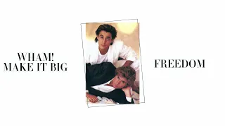 wham freedom official visualiser 