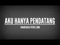 Download Lagu Aku Hanya Pendatang | Dato Francisca Peter lirik