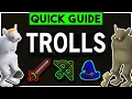 Troll Slayer Guide OSRS - October 2022