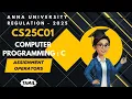 Assignment operators in Computer Programming C tamil CS25C01 Anna University regulation 2025