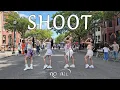 Lagu [DANCE IN PUBLIC - ONE TAKE] no na - 'shoot' | Full Dance Cover by HUSH BOSTON