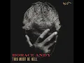 Horace Andy - This Must Be Hell