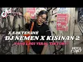 Download Lagu DJ NEMEN X KISINAN 2 X SAKTENANE || DJ CAMPURAN JAWA VIRAL TIKTOK TERBARU 2024