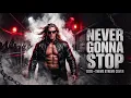 WWE Theme | Edge | Never Gonna Stop (Twisted F8 Cover)