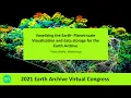 Voxelizing the Earth Planet-Scale Visualization and Data Storage for the Earth Archive