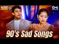 Lagu 90's Sad Love Songs | 90s Dard Bhare Gane | Hindi Emotional Love Songs | Breakup Hindi Songs