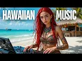 Download Lagu Best Hawaiian Music 2025 🌺 Relaxing Island Music for Paradise Vibes \u0026 Tropical Chill