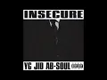 YG ft. JID & Ab-Soul - INSECURE (INSTRUMENTAL)