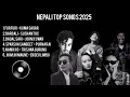 NEPALI SONGS COLLECTION -2025 SUSHANT KC,KUMA SAGAR,JOHN RAI,PURNA RAI,TRISHNA GURUNG,EKDEV LIMBU