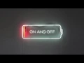 OnCue - On and Off