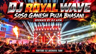 DJ ROYAL WAVE — SOSO GANESH PUJA BHASANI