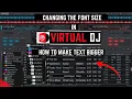 How to Change Font Size in Virtual DJ Easy Step-by-Step Tutorial for Beginners
