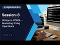 Session-6 Strings in COBOL - Mastering String Operations