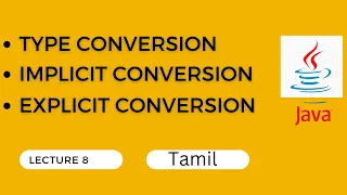 8 JAVA in Tamil Type casting in JAVA data type conversion implicit type explicit type conversion