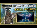 How to FARM Skill Points EARLY in Beast of Reincarnation