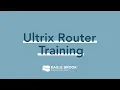 Ultrix Training