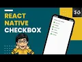 React Native Checkbox Tutorial React Native Custom Components