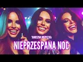 Download Lagu Taneczna Muzyczka - Nieprzespana noc