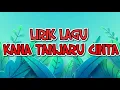 Download Lagu Kana Tanjaru Cinta Lirik Teks lagu Dayak #dayak  #kalimantantengah
