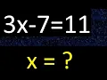 3x-7 11 First-Degree Equations Beginner Basics from Scratch 0 Solving for x
