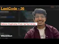 Remove Duplicates Of Sorted Array Leetcode 26 Array in Java Sorting Leetcode mastery Manish
