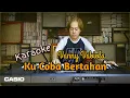 Lagu Ku Coba Bertahan - Vanny Vabiola || Karaoke