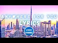 Download Lagu John Martin - Anywhere For You (Lyrics)