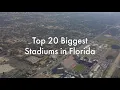 Top 20 Biggest Stadiums in Florida