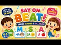 Say It on Beat M S A Letter Sounds Syllables Words Phonics for Kids