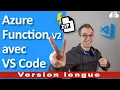 Deployer une Azure Function v2 qui decompresse Unzip vos fichiers avec Visual Studio Code