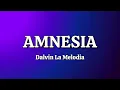 Dalvin La Melodia - Amnesia